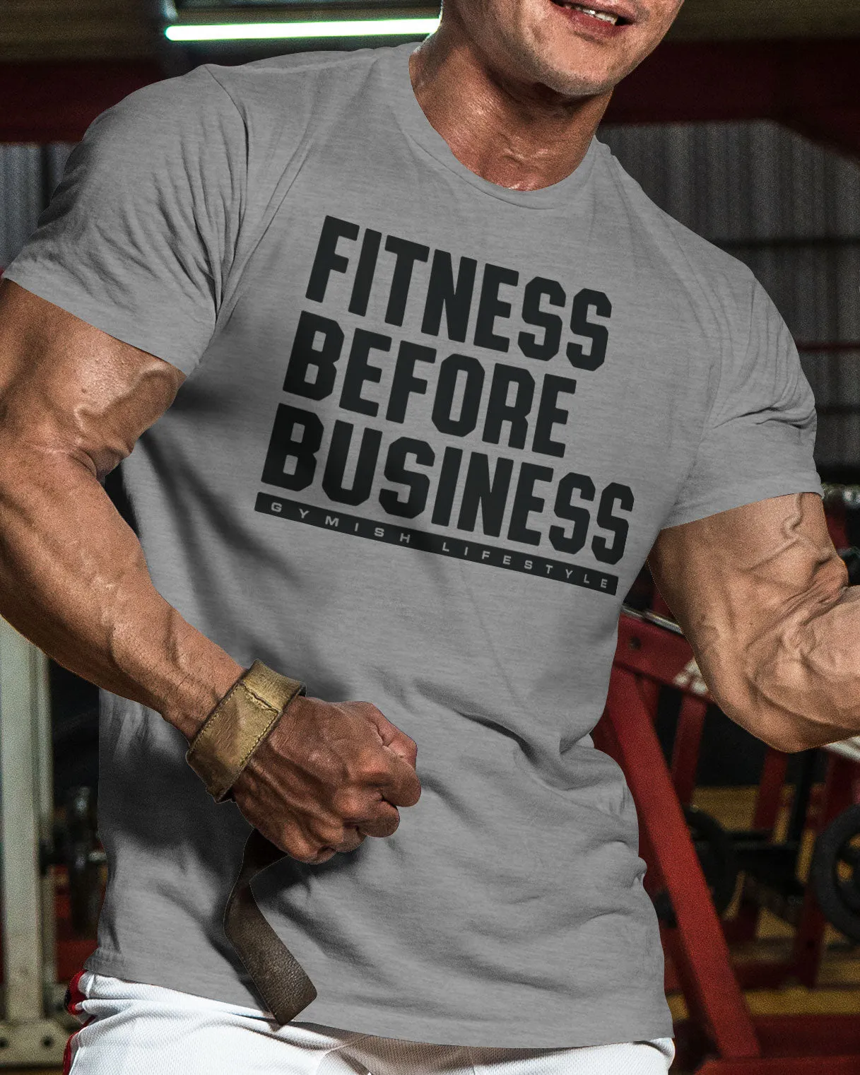 110. Fitness Before Business Funny Motivational Workout Gym T-Shirt for Men